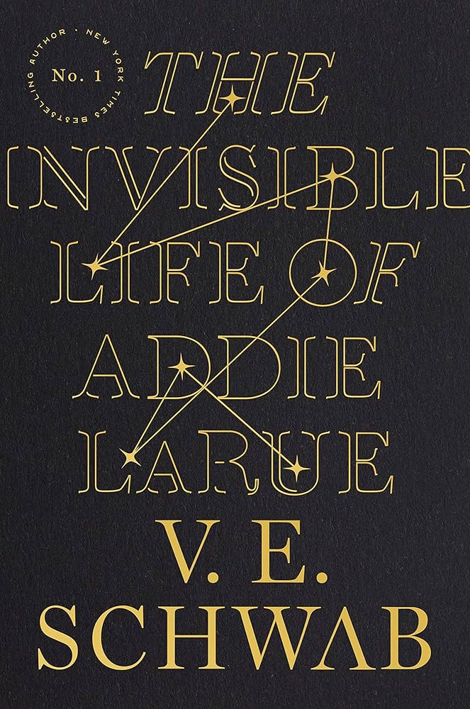 The Invisble Life of Addie Larue by V.E. Schwab