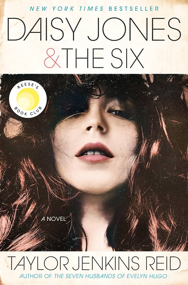 Daisy Jones and the Six by Taylor Jenkins Reid