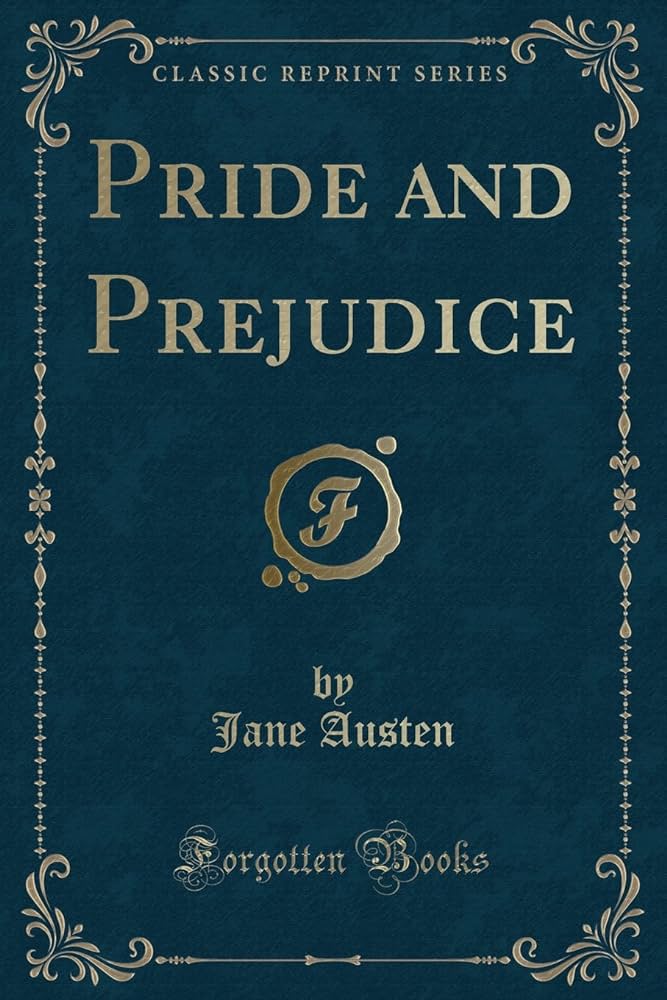 Pride and Prejudice by Jane Austen